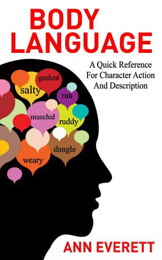 Body Language, a Non-Fiction book, by Ann Everett