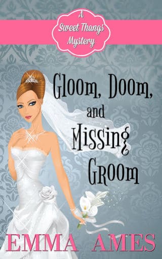 Gloom, Doom and Missing Groom, a Romantic Comedy Book by Emma Ames